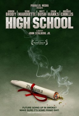 Училищно напушване / High School (2010)