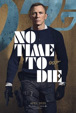 No Time To Die (2020)